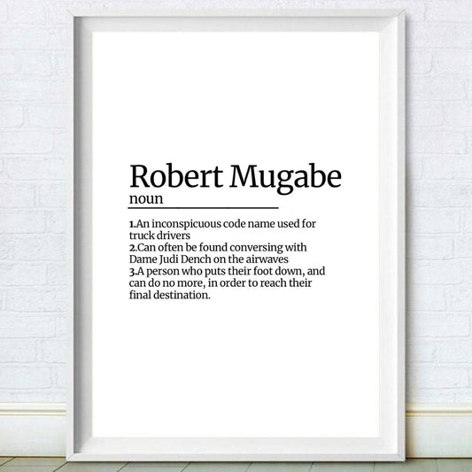 Robert Mugabe Definition Print