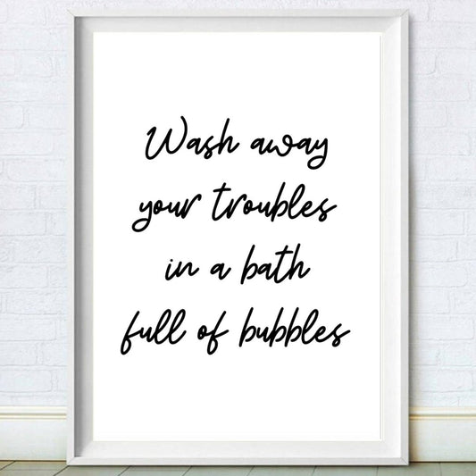 Bathtub Print Wash Away Your Troubles 