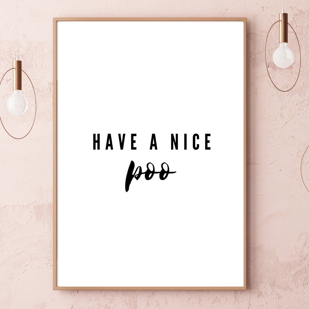 Have A Nice Poo Bold