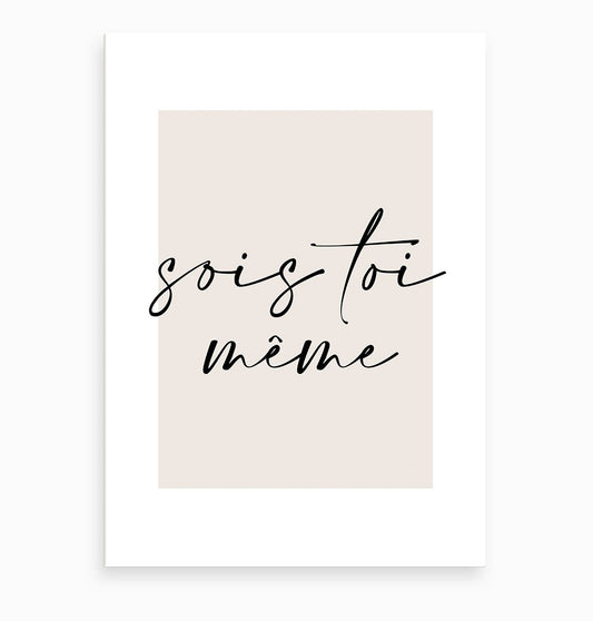 Sois Toi-Meme Bedroom Art Print