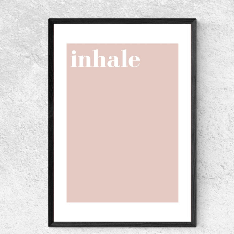 Inhale Print