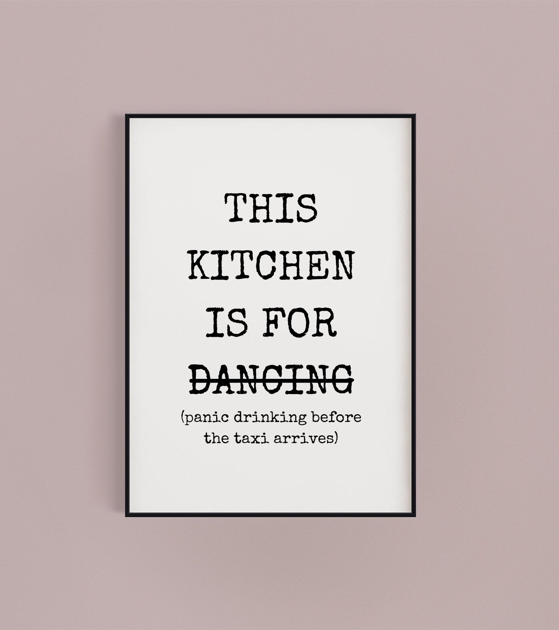 This Kitchen Is For... Print