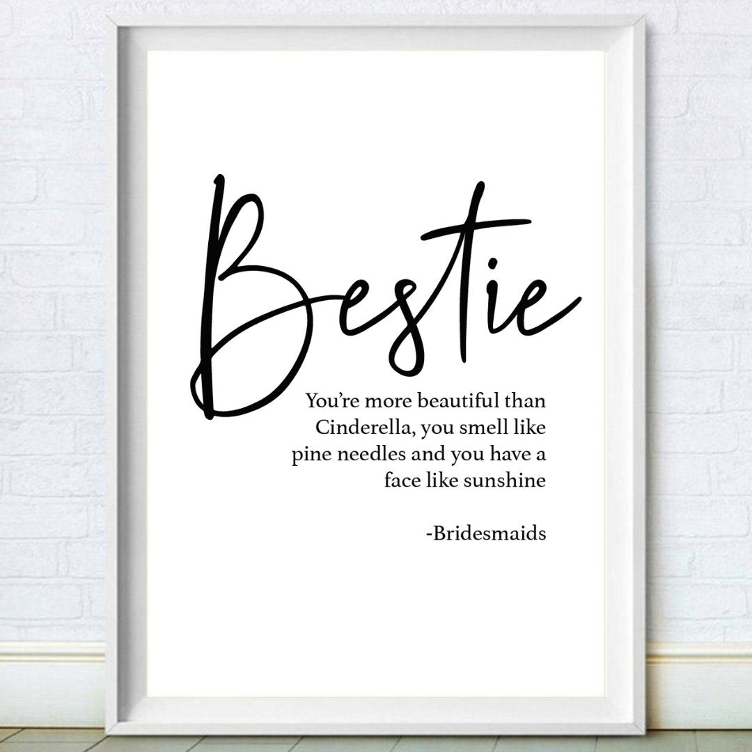 Bestie Bridesmaids Quote Print