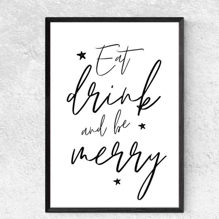 Xmas Wall Décor - Eat Drink and Be Merry Print