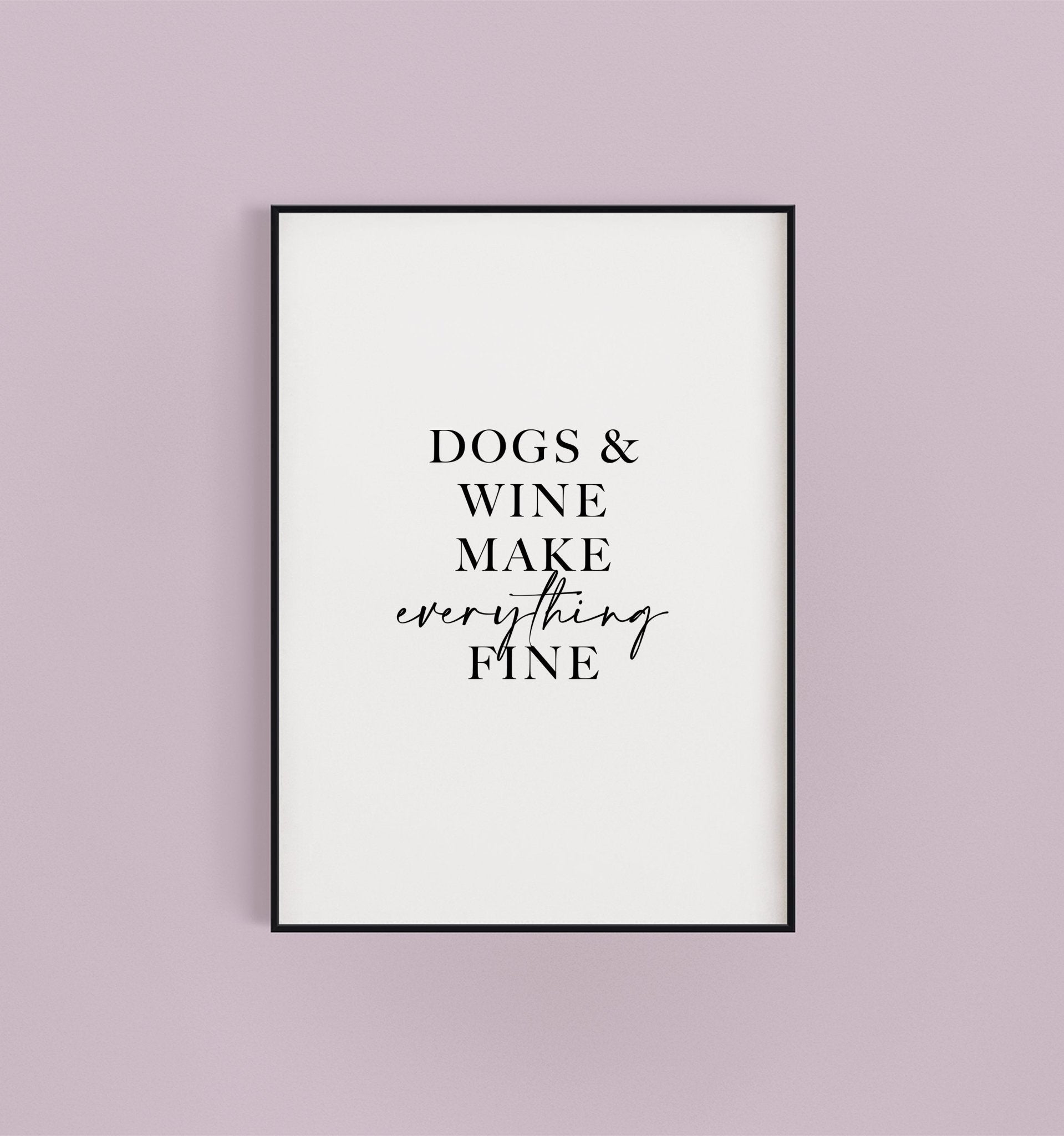 Dogs & Wine Funny Kitchen Wall Décor