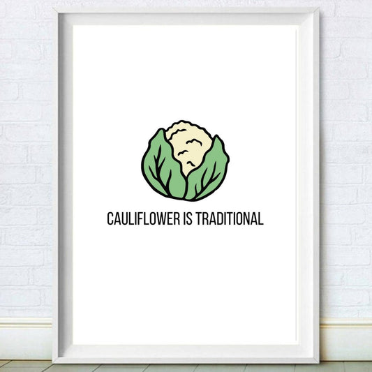 Peep Show- Cauliflower is Traditional