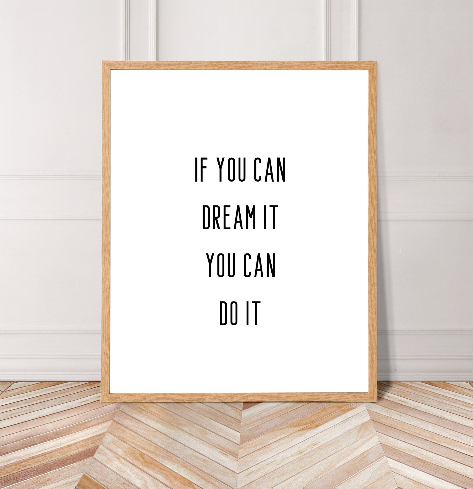 If You Can Dream It Print