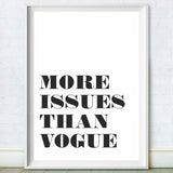 More Issues Than Vogue Print