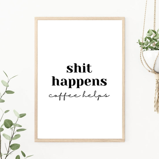 Coffee Helps | Coffee Wall Print