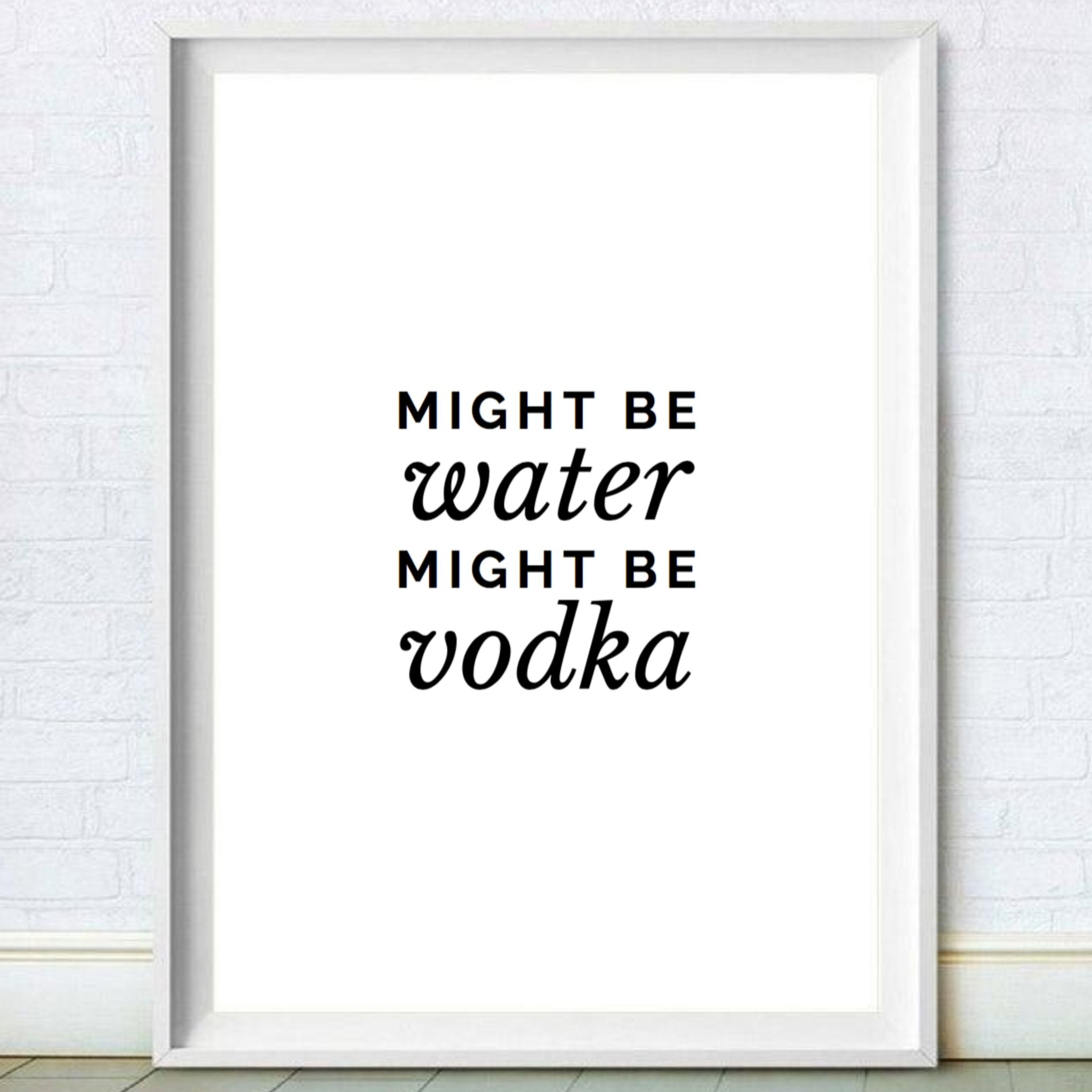 Might Be Vodka Poster