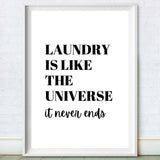 Laundry Is Like The Universe Funny Laundry Sign