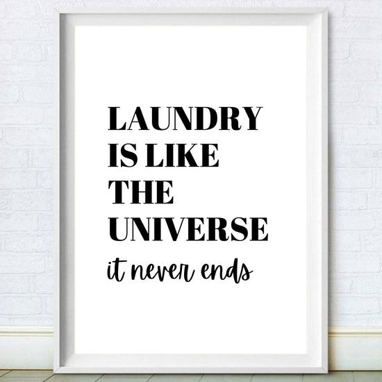 Laundry Is Like The Universe Funny Laundry Sign