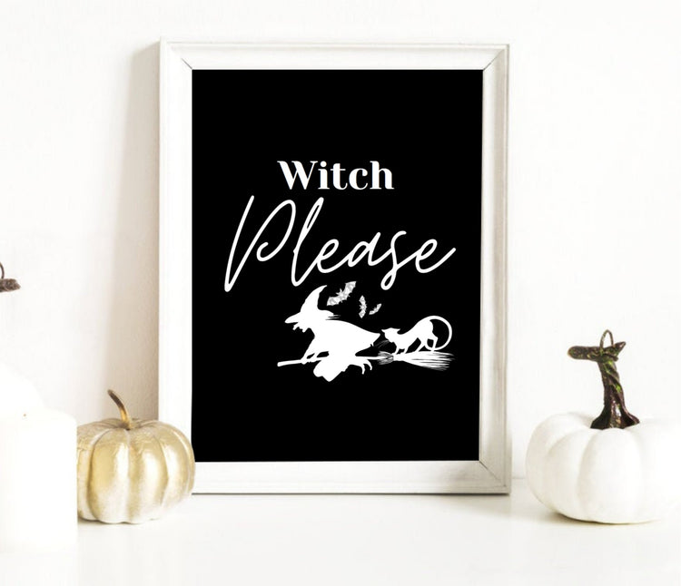 Witch Please Print