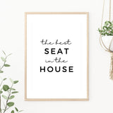 Minimalist Best Seat in The House Funny Bathroom Poster