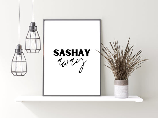 RuPaul Sashay Away Print