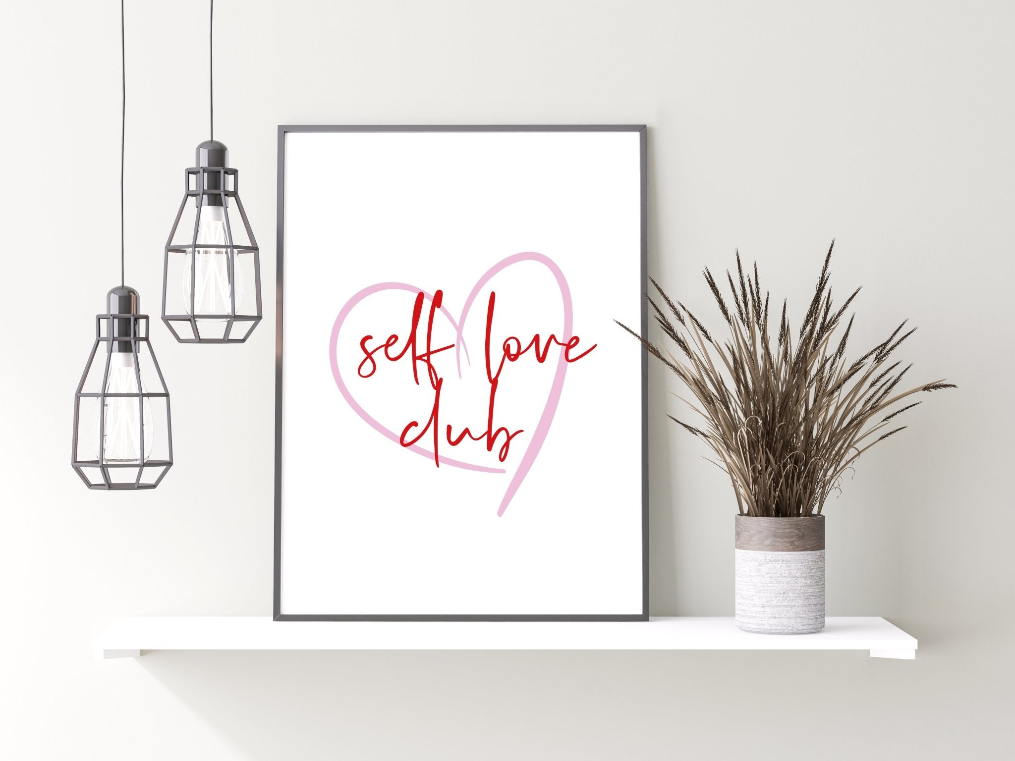 Self Love Club Print