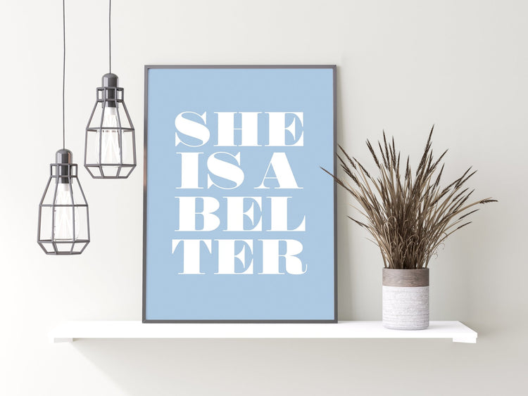 She is A Belter Gerry Cinnamon Poster Print