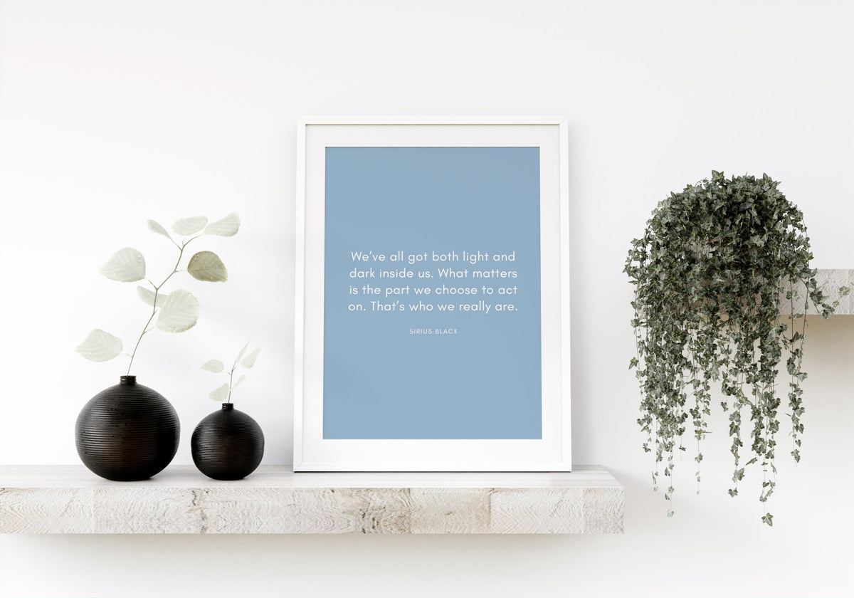 Sirius Black Quote Print