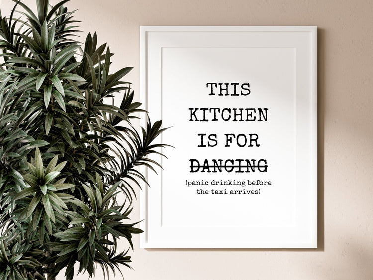 This Kitchen Is For... Funny Dancing in the Kitchen Sign