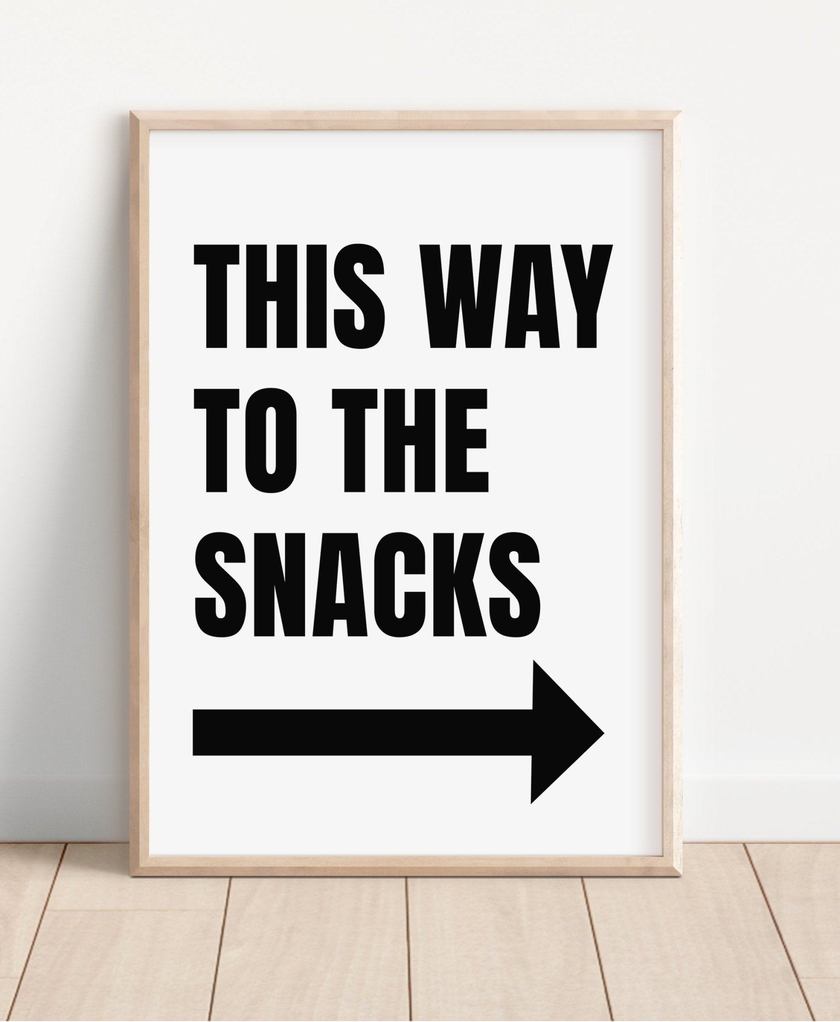 This Way to The Snacks Kitchen Print