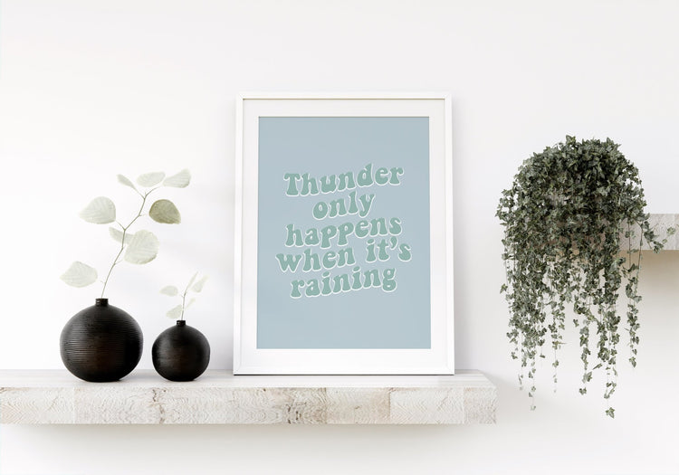 Thunder Only Happens- Fleetwood Mac Lyric Print