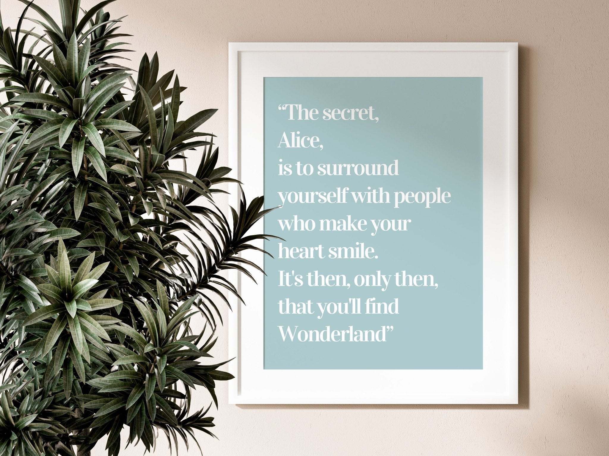 Wonderland Quote Print