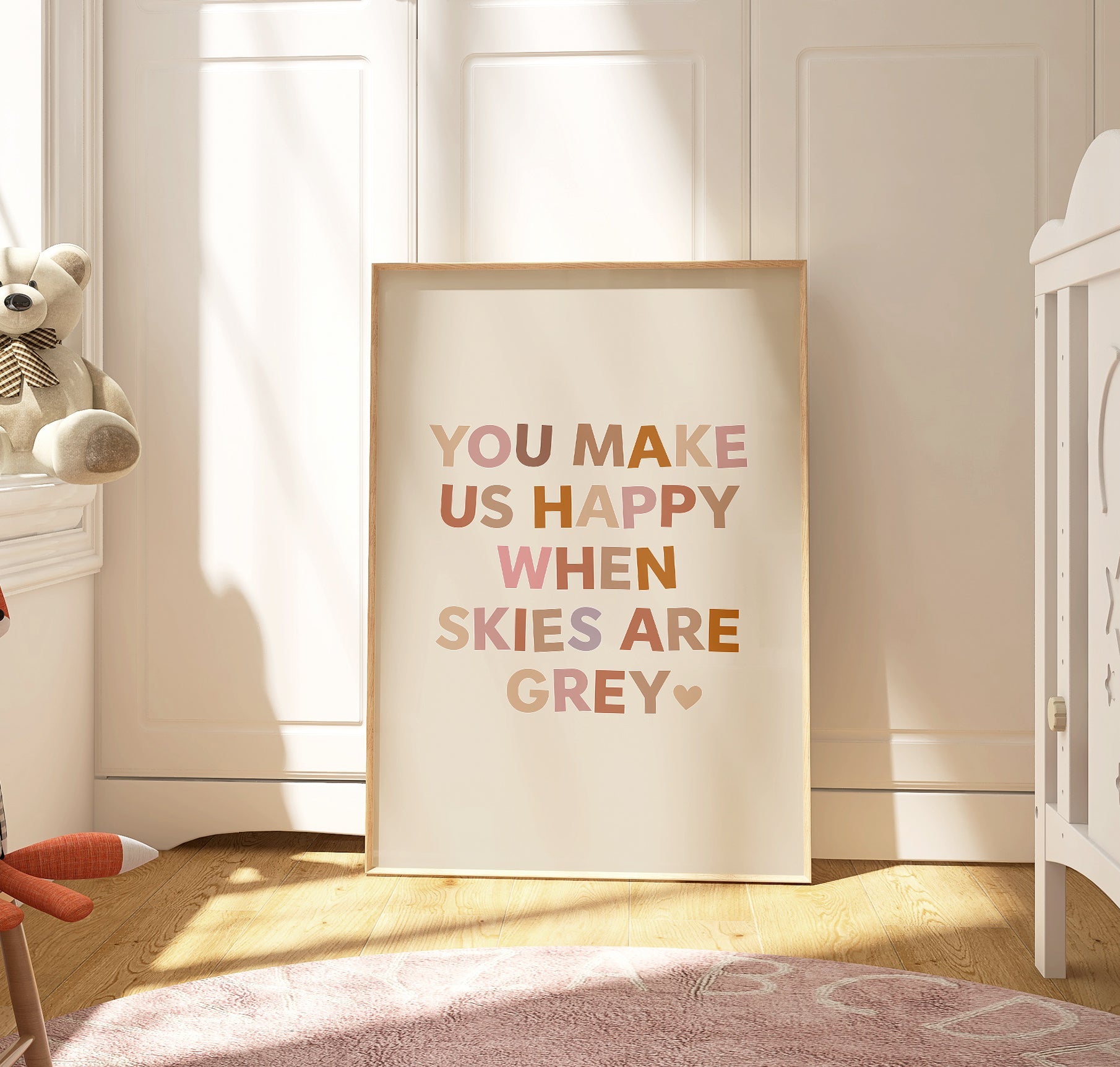 You Make Us Happy Nursery Print